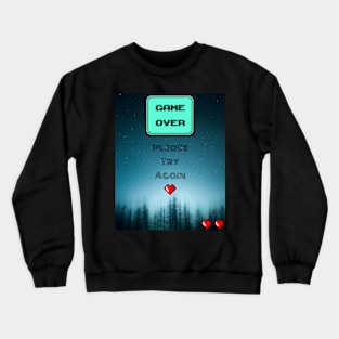 Game Over Crewneck Sweatshirt